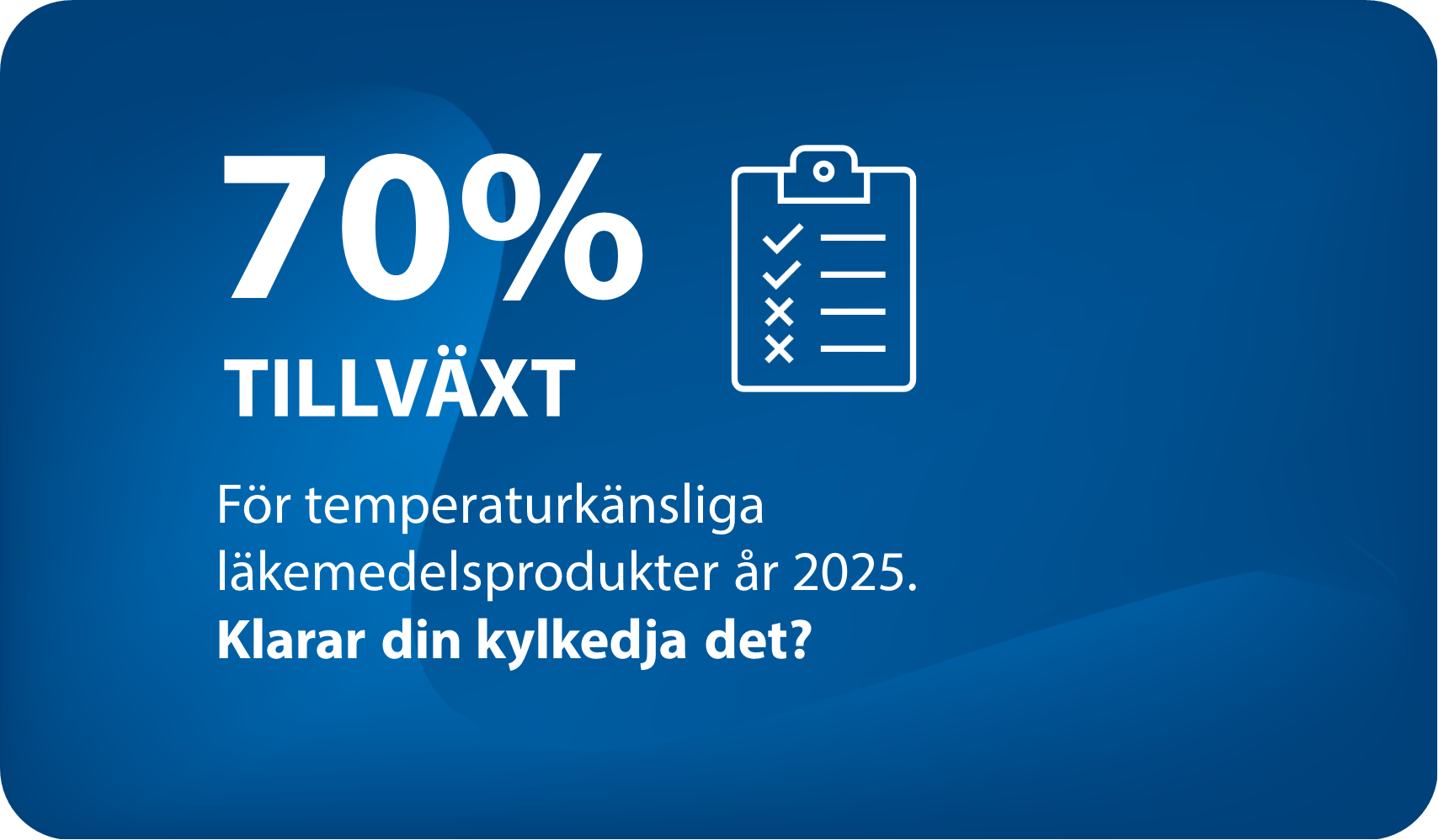 Kylförvaring för läkemedelsindustrin